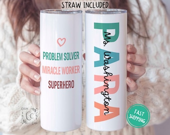 Personalized Paraprofessional Tumbler, Para Appreciation Gifts for Teacher’s Aide, Teaching Assistant Para Gift, Custom Para Teacher Tumbler