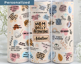 Mom Daily Affirmations Tumbler, Affirmations Gift for Mother's Day, Personalized Boho Daily Affirmations Travel Cup for Mom for Christmas