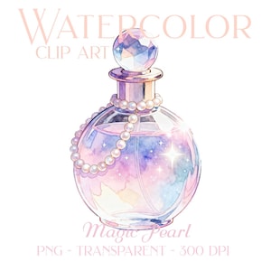May include: Watercolor clip art of a round perfume bottle with a faceted crystal stopper and a pearl necklace. The bottle contains a watercolor design of pink, blue, and purple hues with star accents. Text includes "Watercolor Clip Art" and "Magic Pearl".