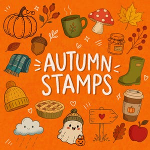 May include: A collection of autumn-themed illustrations on an orange background, featuring a pumpkin, mug, mushroom, maple leaf, acorn, scarf, beanie, pie, ghost, signpost, apple, and rain cloud, with the white text AUTUMN STAMPS in the centre.