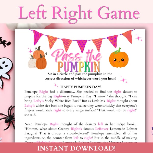 Left Right Game Halloween Party | Pass the Gift Game Printable for Preschool & Elementary Kids Parties | Pass the Pumpkin Non Scary Story