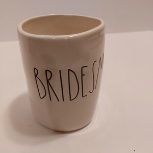 Rae Dunn &quot;Brides Maid&quot; Mug