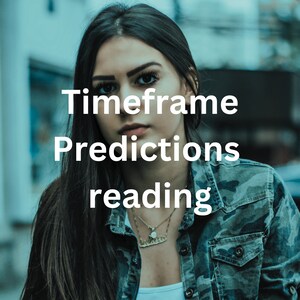 May include: A woman with long dark hair wearing a camouflage jacket and a gold necklace. The text "Timeframe Predictions reading" is superimposed on the image.
