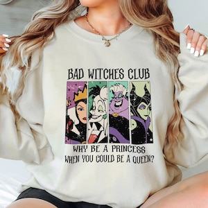 Disney Villains Shirt, Bad Witches Club T-Shirt, Disney Funny Villain Sweatshirt, Maleficent Shirt, Evil Queen Tee, Ursula Cruella Shirt