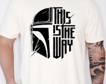 Comfort Colors® Mandalorian Shirt, Star Wars Tee, The Mandalorian This Is The Way T-Shirt, Galaxy's Edge Tee, Star Wars Tour Shirt