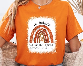 In March We Wear Orange For Multiple Sclerosis Awareness Shirt, Glitter Orange Ribbon Sweatshirt, Multiple Sclerosis Awareness Month Tee