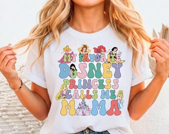 My Favorite Princess Calls Me Mama Shirt, Mama Gift Shirt