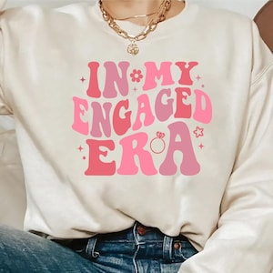 In My Engaged Era Shirt, Bride Shirt, Engagement Gift For Her, Fiancée Shirt, Future Mrs Shirt, Bachelorette Party Shirt, Wedding Tee