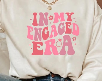 In My Engaged Era Shirt, Bride Shirt, Engagement Gift For Her, Fiancée Shirt, Future Mrs Shirt, Bachelorette Party Shirt, Wedding Tee