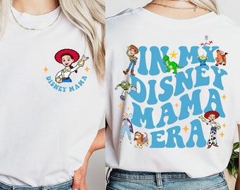 In My  Mom Era Shirt, Toy Story Mama Shirt,  Mother Shirt,  Mommy Shirt,  Squad Shirt, Toy Story Mama Tee