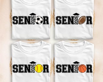 Sport Senior 2026 Shirt, School Team Shirt, Football Soccer Tennis Baseball Basketball Volleyball Senior Tee, 2026 Senior Graduation Sweater