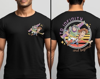 To Infinity And Beyond Shirt, Toy Story Buzz Lightyear and Woody T-Shirt, Buzz and Woody Adventure Trip Tee, Family Vacation Shirt