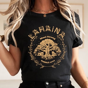 Maui Strong Shirt, Lahaina Strong Banyan Tree Golden Shirt, Support Maui Shirt, Lahaina Hawaii Fires Shirt, Fire Victim Gold Tee