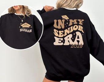 Custom In My Senior Era T-shirt, Personalized Senior 2026 Shirt, Graduation Tee, Senior Year Sweatshirt, High School Graduation Tee