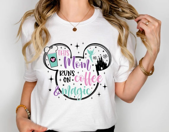 Mom Shirt, Mom Coffee Shirt, Mother Coffee Magic Shirt, Mother's Day Shirt