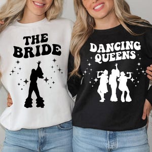 The Bride Shirt, Dancing Queens Tee, Mamma Mia Shirt, Mamma Mia Bachelorette Sweatshirt, Mamma Mia Bach Party Shirt, Bridal Party Tee