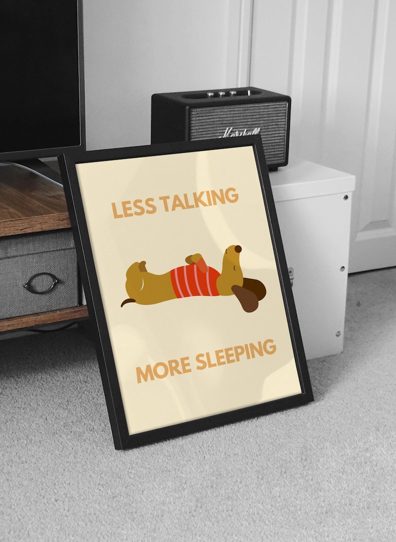 Sleepy Dog Art Prints, Sleeping Quotes Poster,humorous Dog Wall Art