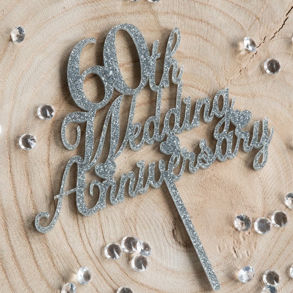 60th Wedding Anniversary Silver Glitter Acrylic cake topper