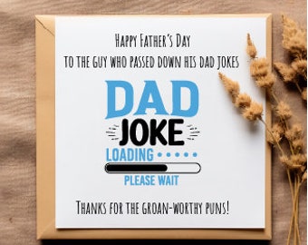 Dad Joke Loading Father's Day Card: Pun Humor