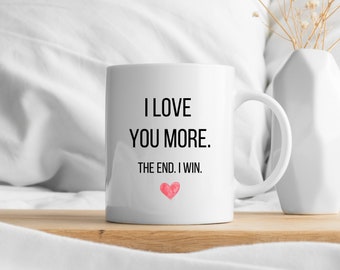 I Love You More Ceramic Valentines Mug