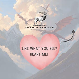 May include: Digital art featuring a stag with antlers and dragons in a fantasy landscape. A pink heart shape with the text "LIKE WHAT YOU SEE? HEART ME!" is in the foreground. The Northern Craft Co. logo is at the top.