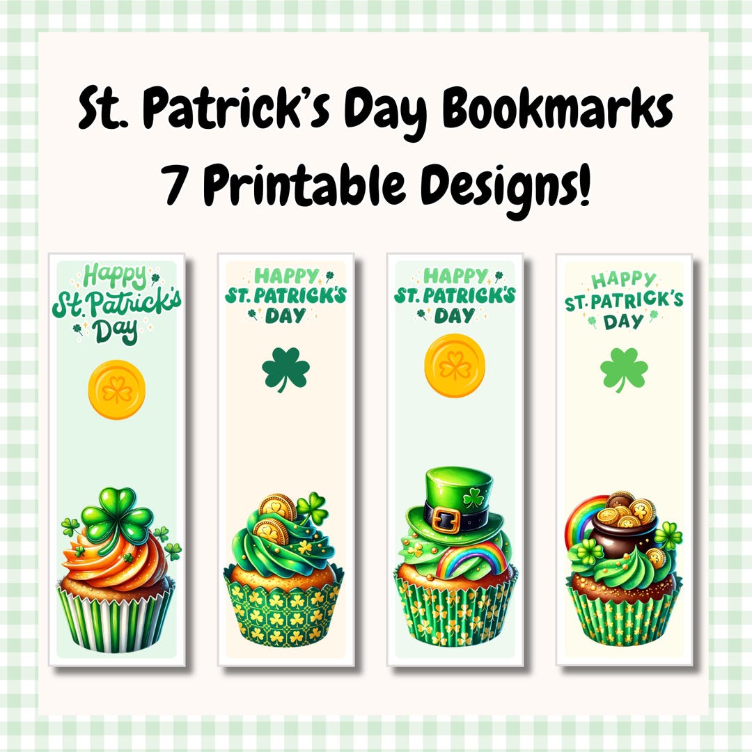 St. Patrick's Day Printable Bookmarks – Cute Cupcake Designs – Set of 7 ...