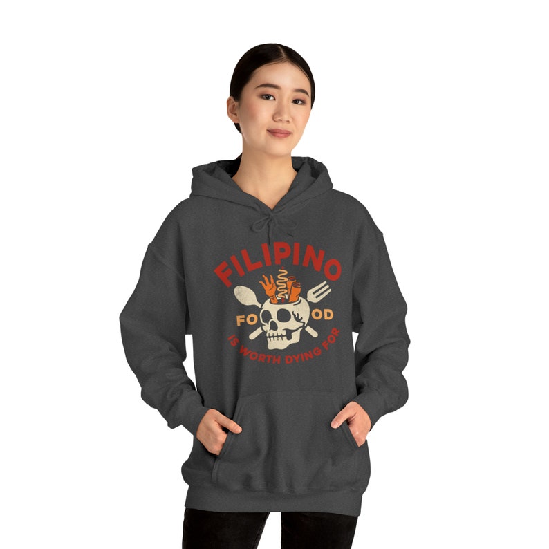 Filipino Food Is Worth Dying For Unisex Heavy Blend™ Hooded image 9