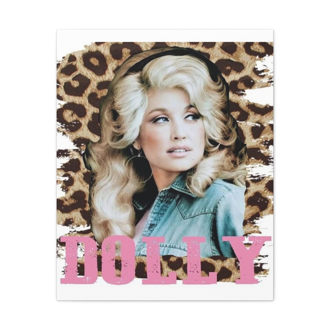 Dolly Parton Wall Art Canvas Ready to Hang 4 Sizes Etsy