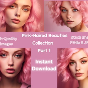 May include: Four digital illustrations of women with pink hair. The women are looking directly at the camera. The background is a solid pink color. The text "Pink-Haired Beauties Collection Part 1 Instant Download" is at the bottom of the image.