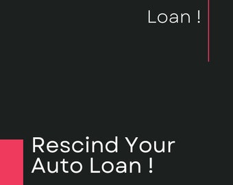 Auto Loan Rescind