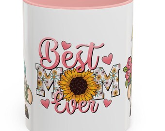 BEST MOM EVER Mug | Mom Mother Coffee Mugs | Mother Appreciation Gifts for Birthday Mother's Day Valentine's Day and Every day