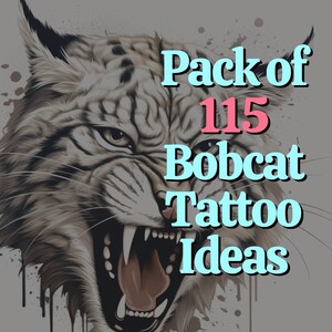 Op de afbeelding: Een close-up van een grommende bobcat met een grijs en wit vacht. De afbeelding wordt vergezeld door de tekst "Pack of 115 Bobcat Tattoo Ideas".