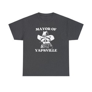 Burgemeester van Yapsville Shirt, Unisex Tee, Meme T Shirt, grappig T-shirt, Vintage tekening T-shirt, Racoon Shirt, Animal Shirt, sarcastische T-shirt afbeelding 8