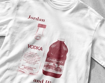Wodka Cranberry Jordan en Pipoen Drinken T-Shirt, Grappig Drinken T-Shirt, Grappige Meme Shirt, Bier Drinken Shirt, Party Shirt