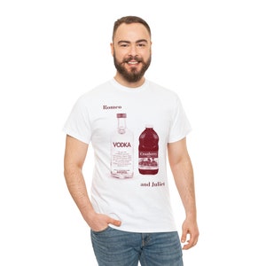 Vodka Cranberry Romeo and Juliet Drinking T-Shirt, Funny Drinking T-Shirt, Funny Shirt, Funny Meme T-Shirt, Beer Drinking Shirt, Party Shirt zdjęcie 7