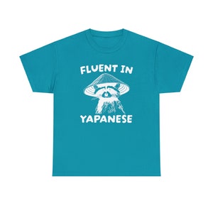 Fluent in Yapanese Shirt, Unisex Tee, Meme T Shirt, Funny T Shirt, Vintage Drawing T Shirt, Racoon Shirt, Animal Shirt, Sarcastic T Shirt zdjęcie 10