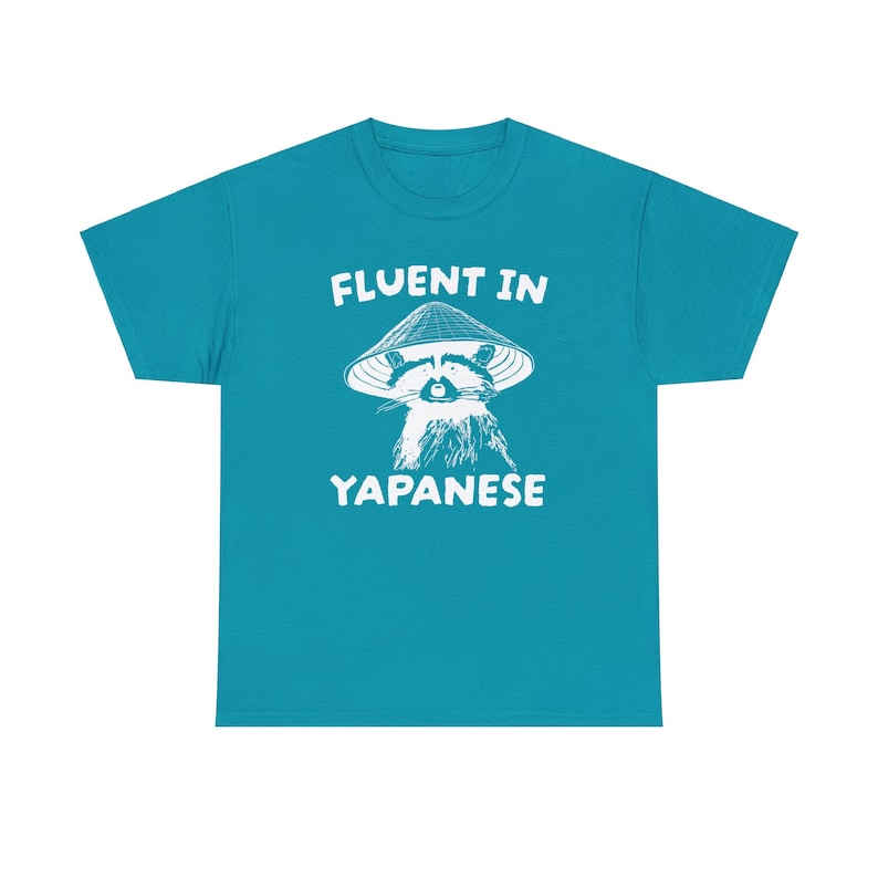 Fluent in Yapanese Shirt, Unisex Tee, Meme T Shirt, Funny T Shirt, Vintage Drawing T Shirt, Racoon Shirt, Animal Shirt, Sarcastic T Shirt zdjęcie 10