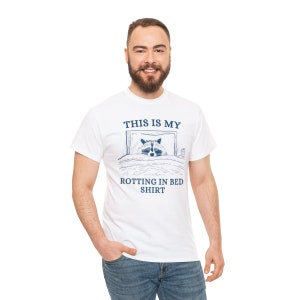 Dit is mijn rotting in bed shirt, unisex tee, meme T shirt, grappige T shirt, vintage tekening T shirt, sarcastische T shirt afbeelding 5