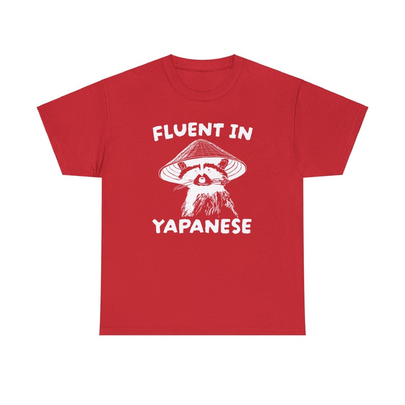 Fluent in Yapanese Shirt, Unisex Tee, Meme T Shirt, Funny T Shirt, Vintage Drawing T Shirt, Racoon Shirt, Animal Shirt, Sarcastic T Shirt zdjęcie 8