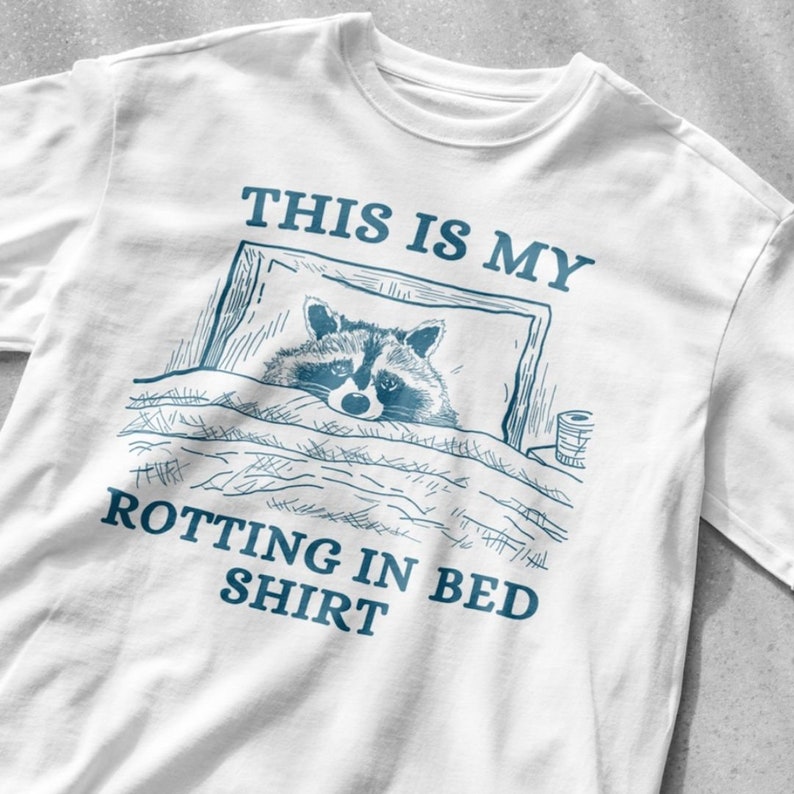 Dit is mijn rotting in bed shirt, unisex tee, meme T shirt, grappige T shirt, vintage tekening T shirt, sarcastische T shirt afbeelding 1