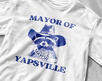 Chemise maire de Yapsville, t-shirt unisexe, t-shirt meme, t-shirt drôle, t-shirt dessin vintage, chemise raton laveur, chemise animal, t-shirt sarcastique