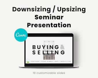 Downsizing | Move Up | Buying & Selling Workshop | Home Buyer and Home Seller Seminar Presentation |  Canva Template for Real Estate Agents