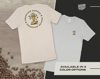 Funny Coffee T Shirt Funny Shirt Coffee Apparel Funny Gift for Coffee Drinker Graphic Tee Funny Poop T Shirt Drinking Coffee Bella+Canvas