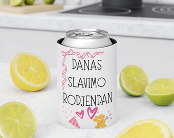 Slavic Birthday Can Cooler | Danas Slavimo Rodjendan Party Favor