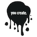 You create.