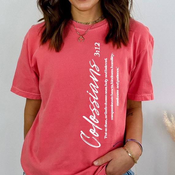Colossians 3:12 Christian T Shirt Colossians 3:12 Christian T Shirt