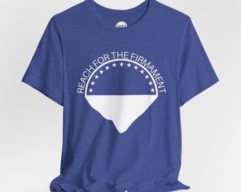 Reach For The Firmament Tee