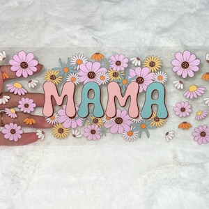 UV DTF Mama Mommy mom floral 16oz Cup Wrap | Ready To Apply | No Heat Needed | Waterproof #45