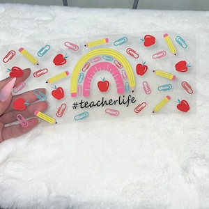 Uv DTF teacher teachers pencils 16 oz Cup Wrap | Ready To Apply | No Heat Needed | Waterproof #265