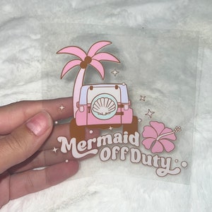 UV DTF mermaid off duty 4” Decal D#5